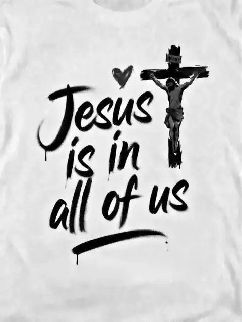 Jesus is in all of us print
